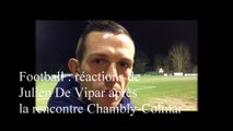 Foot : Interview de Julien De Vipart (Chambly) suite à la rencontre Chambly-Colmar