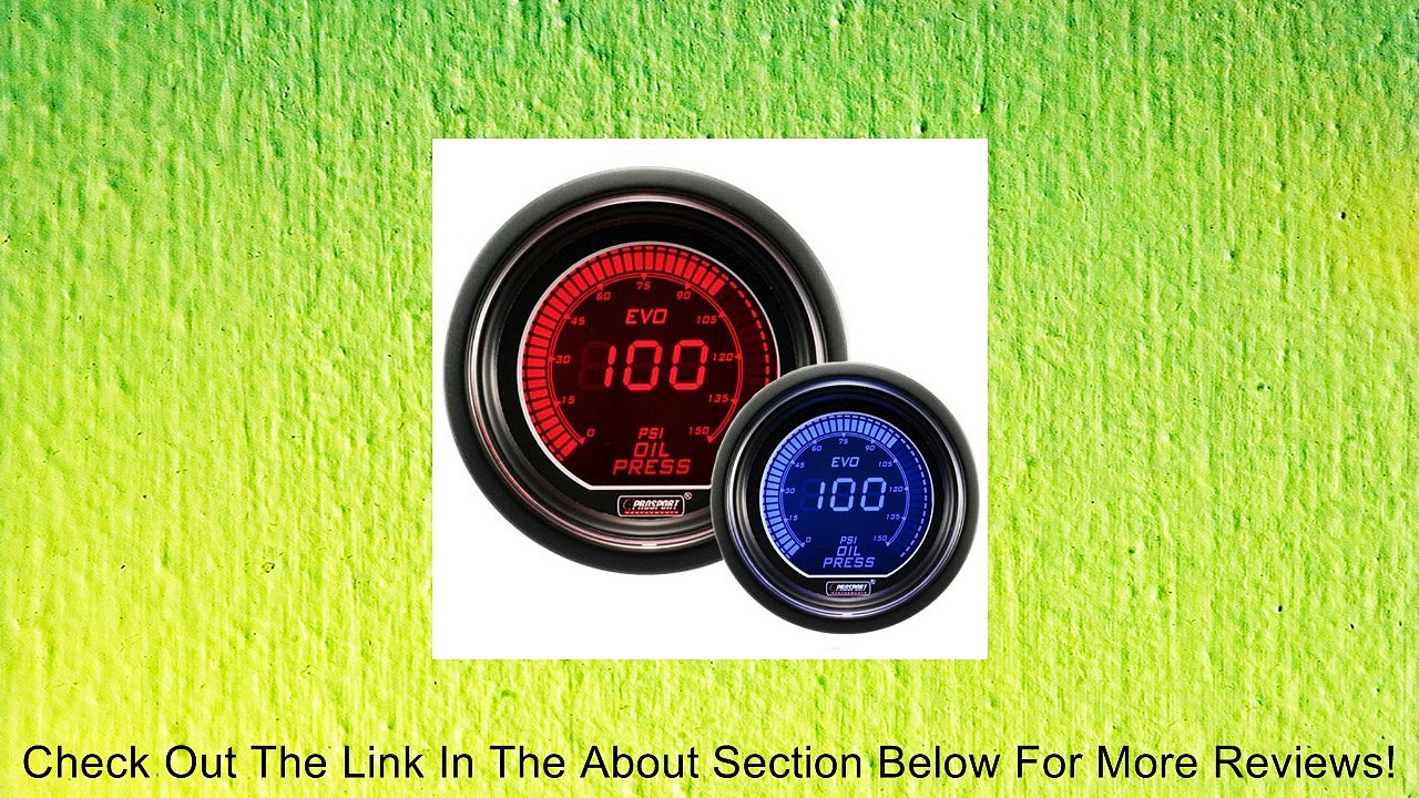 Oil Pressure Gauge- EVO Series Blue and Red Digital 52mm (2 1/16") Review