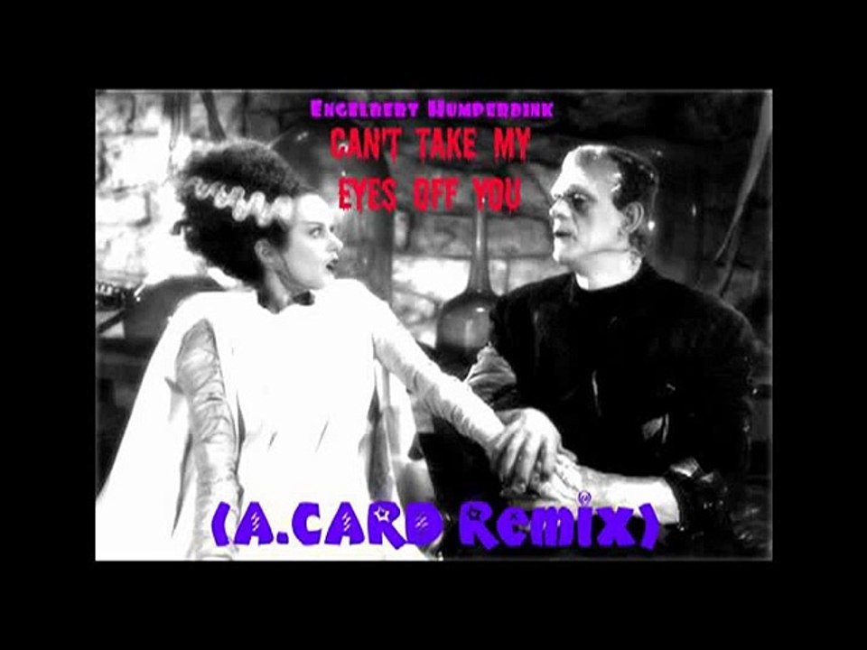 Engelbert Humperdinck - Can't Take My Eyes Off You (A.CARD Dub Remix)