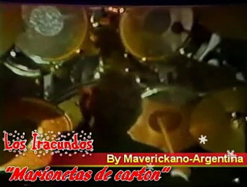 Los Iracundos - Marionetas de carton-(VideoClip By Maverickano-Buenos Aires-Argentina