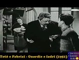 Totò e Aldo Fabrizi - Guardie e ladri (1951)