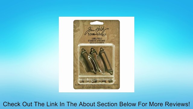 Metal Label Pulls with Fasteners by Tim Holtz Idea-ology, 6 per Pack, 1-3/16 x 2-1/4 Inches, Antique Finishes, TH93015 Review