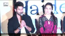 Shahid And Shraddha At The Trailer Launch Of Haider