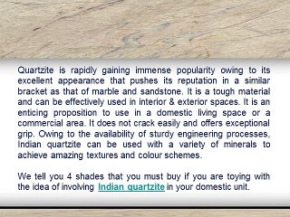 Indian quartzite slabs