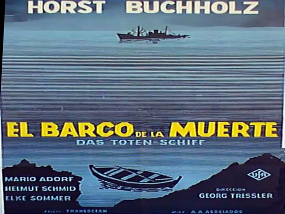 1959 - El Barco de la Muerte (Das Totenschiff) (escenas rodadas en Almería)