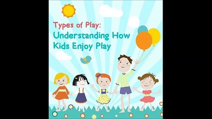 Explore the 7 Types of Kids Play & Boost Their Development 🎨