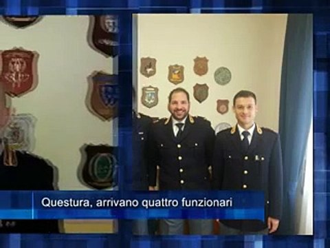 Questura, arrivano quattro funzionari