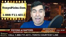 Toronto Raptors vs. Detroit Pistons Free Pick Prediction NBA Pro Basketball Odds Preview 1-12-2015