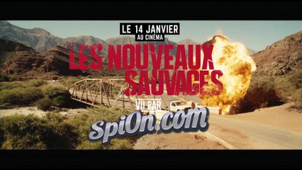 Zap Rage : Le film Les Nouveaux Sauvages vu par Spi0n