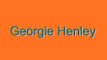 How to Pronounce Georgie Henley