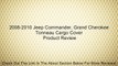2008-2010 Jeep Commander, Grand Cherokee Tonneau Cargo Cover Review