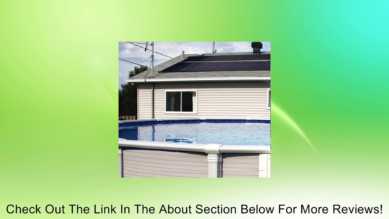 2-2'X20' SunQuest Solar Pool Heater with Couplers And Roof/Rack Mounting Kit Review