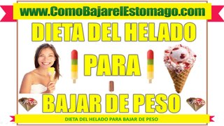 Dieta del Helado Para Bajar de Peso