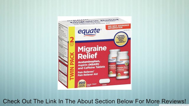Equate Migraine Relief 200 Coated Caplets Compare to Excedrin Migraine Review