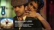 'Maazaa My Lord' Full Audio Song - Ayushmann Khurrana - Hawaizaada - Mohit Chauhan, Neeti Mohan - Video Dailymotion