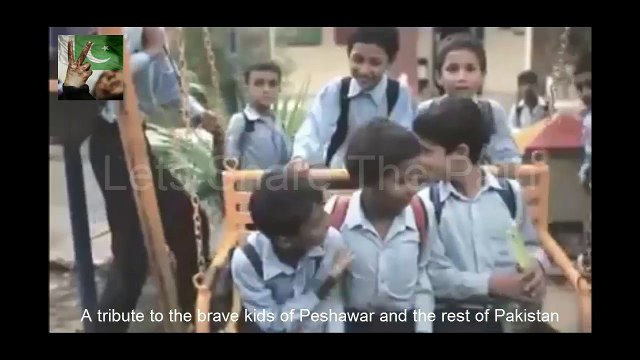 Bara Dushman Bana Phirta haiy Jo Bachon se Larta Haiy brave kids of Pakistan Peshawar Attack