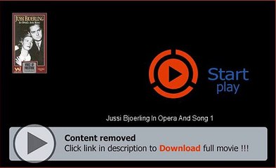 Jussi Bjoerling In Opera And Song 1 Movie Download