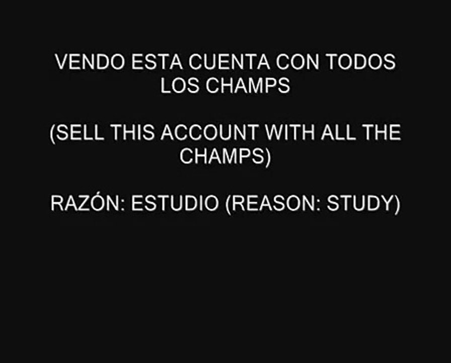 SELL ACCOUNT ON LOL.wmv