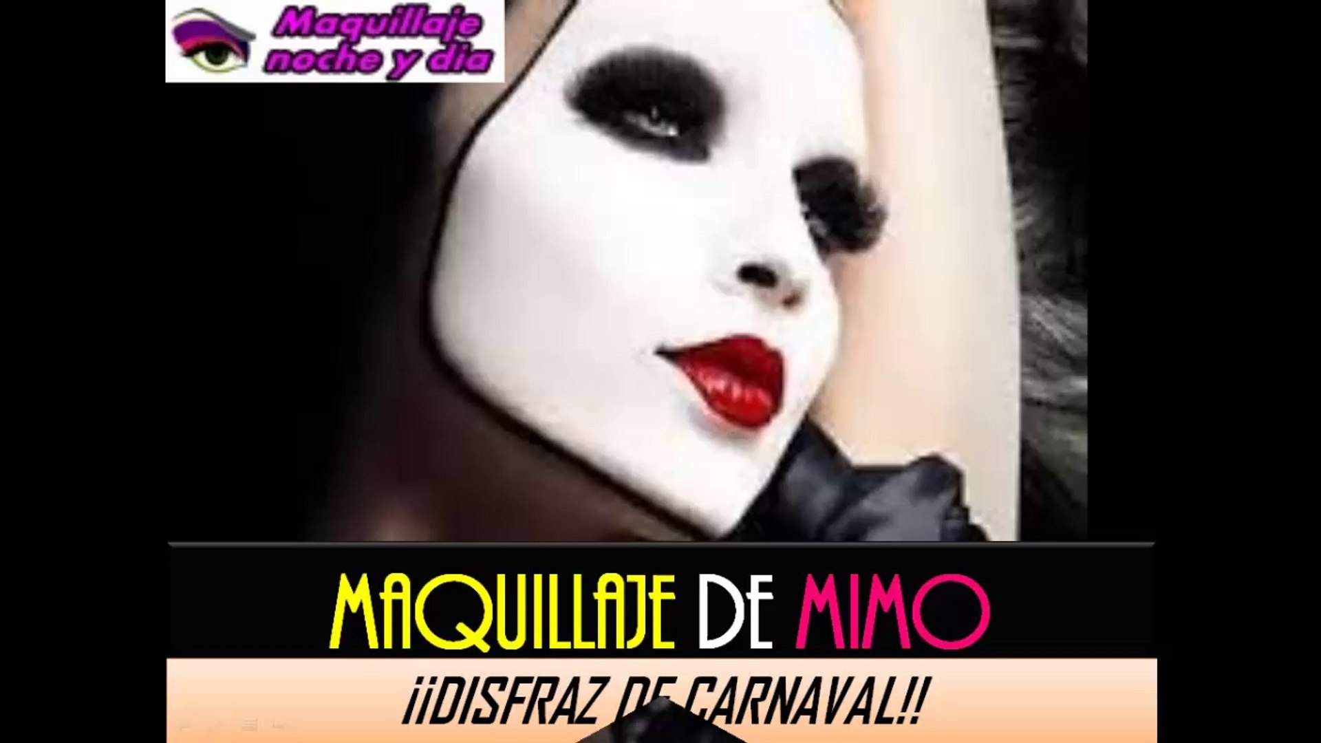 MAQUILLAJE DE MIMO | Como maquillarse en Carnaval - Vídeo Dailymotion