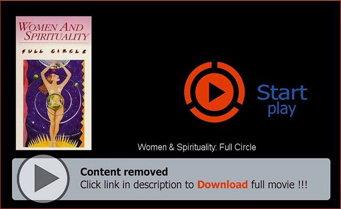 Women & Spirituality: Full Circle HD Full Movie