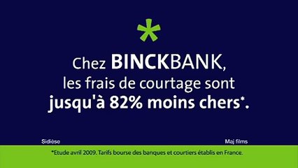 BinckBank - banque en ligne - mai 2009 - "Simplement courtier, tellement moins cher", "Le restaurant"