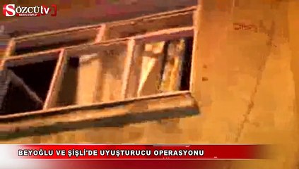 Beyoğlu ve Şişli'de uyuşturucu operasyonu
