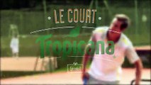CLM BBDO pour Tropicana - jus de fruits Tropicana Fraîcheur, «Le court Tropicana» - mai 2014 - épisode 2