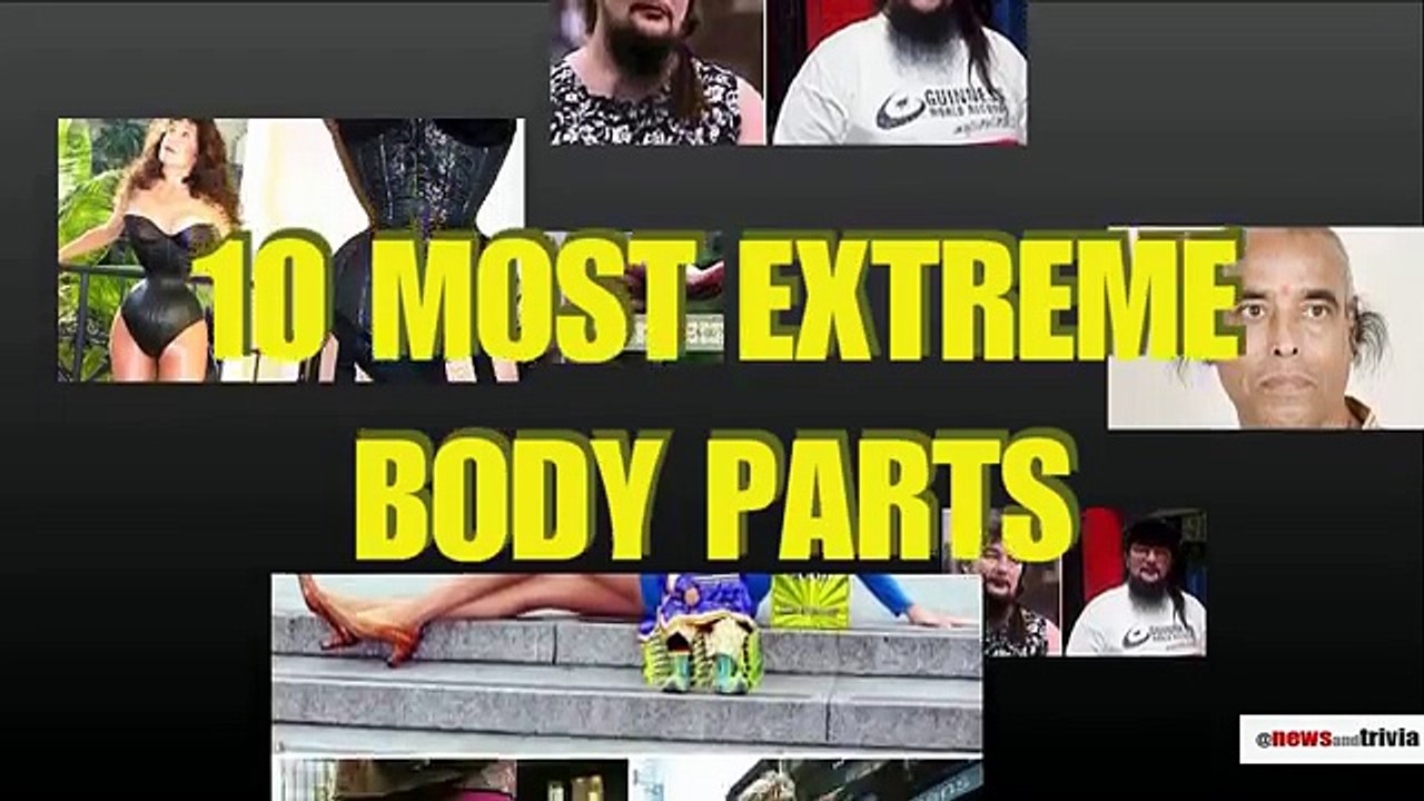 Repousser les limites: TOP 10 des records extrêmes avec certaines parties du corps humain.