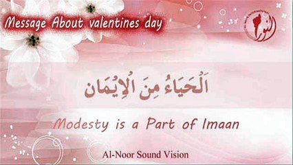 Velantine's Day By Ustazah Nighat Hashmi