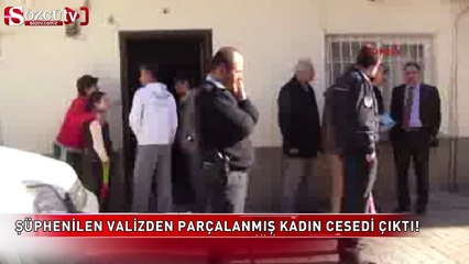 Bomba sanılan valizden vahşet çıktı!