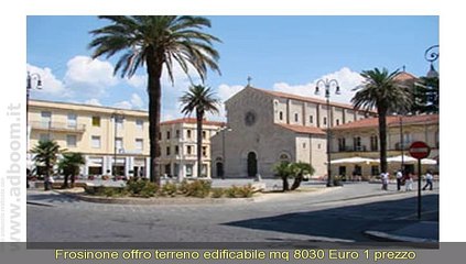 FROSINONE, SORA   TERRENO EDIFICABILE MQ 8030 EURO 1