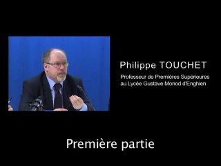 I. Le problème de la finalité dans l'histoire, Philippe TOUCHET