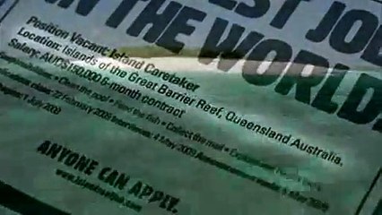 Office de Tourisme du Queensland (Australie) - le meilleur job du monde - janvier 2009 - Grand Prix Cannes cat. Direct et PR Lions 2009