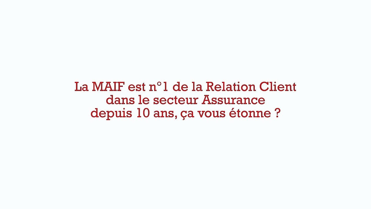 Lowe Stratéus pour MAIF - assurance, «Prix de la relation client» - juillet 2014
