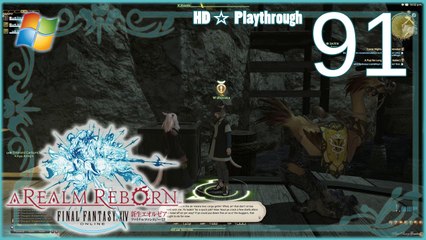 FINAL FANTASY XIV：A Realm Reborn (PC) - Pt.91 【Female Miqo'te】