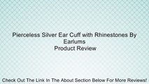 Pierceless Silver Ear Cuff with Rhinestones By Earlums Review