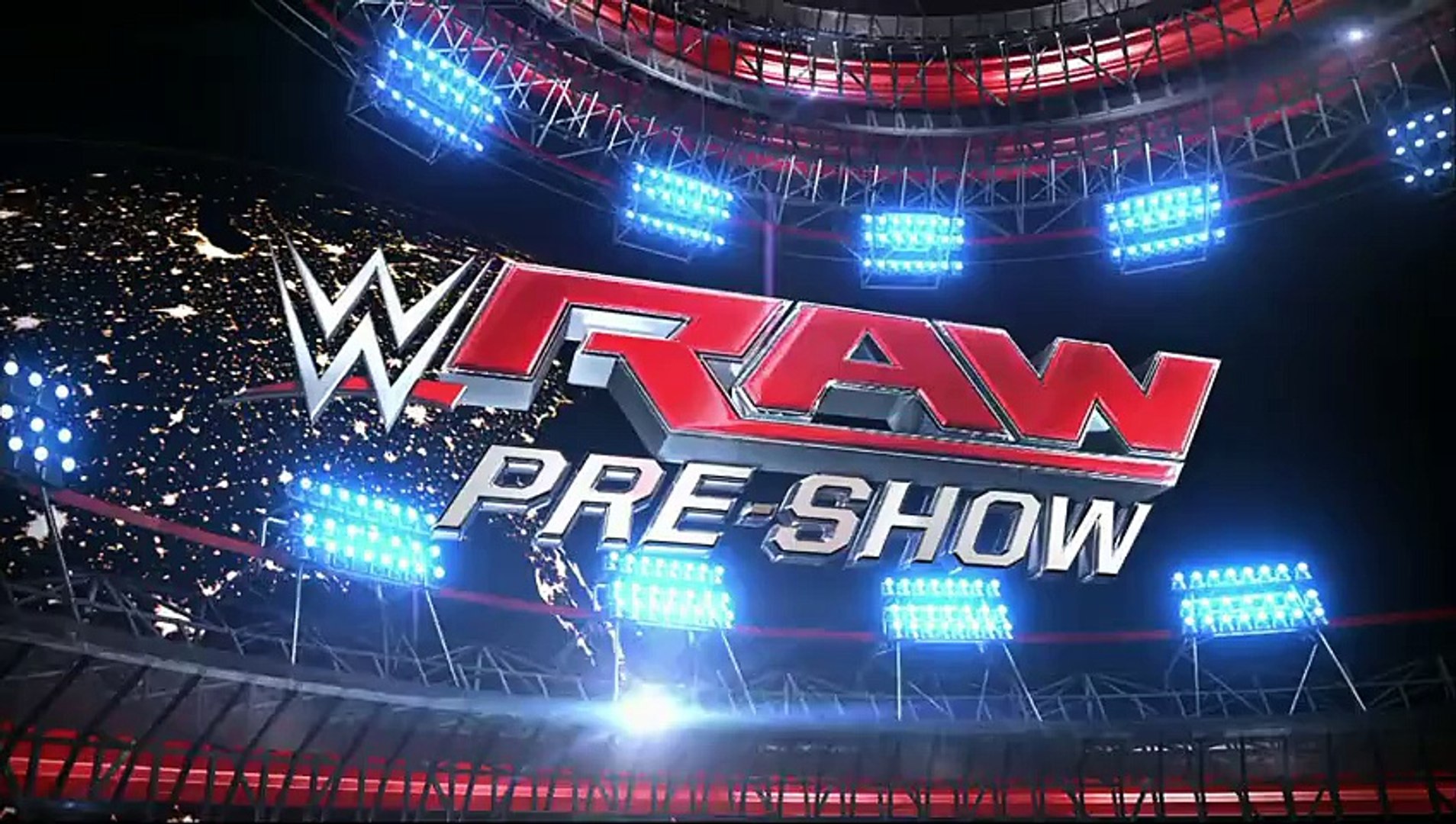 WWE Monday Night Raw Pre Show 12th January 2015 HD 720p Vid - video  Dailymotion