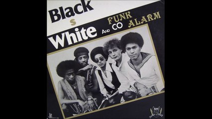 Black White & Co - Funk Alarm (1980)