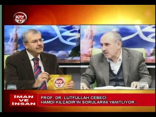 KAY TV 8 OCAK 2015 İMAN VE İNSAN