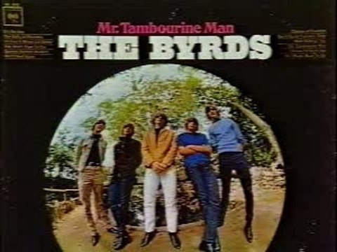 The Byrds - Mr. Tambourine Man