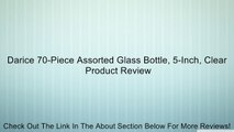 Darice 70-Piece Assorted Glass Bottle, 5-Inch, Clear Review