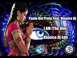 I Am The One (Blueice Dj Edit) Paolo Del Prete Feat Blueice Dj (Seregrafando)