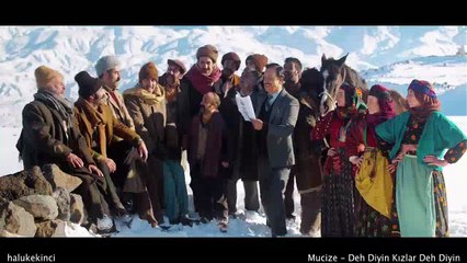 Mucize - Deh Diyin Kızlar Deh Diyin