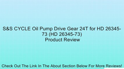 S&S CYCLE Oil Pump Drive Gear 24T for HD 26345-73 (HD 26345-73) Review