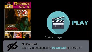 Watch Death in Charge Movie Online
