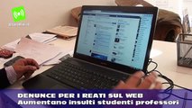 Denunce per reati sul web, aumentano insulti studenti ai professori