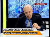 Ürolojik Kanserlerin Tedavi Yöntemleri - Prof. Dr. Tahir Karadeniz