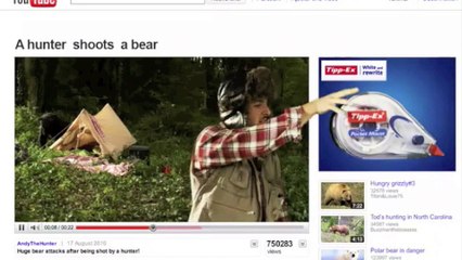 Tippex (Bic Europe) - correcteur - septembre 2010 - "Tippex, white and rewrite", "A hunter shoots a bear"