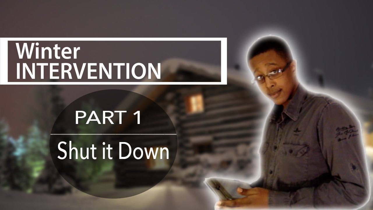 Winter Intervention Part 1