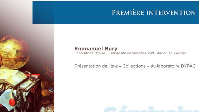 Séminaire Collections - Présentation de l'axe Collections